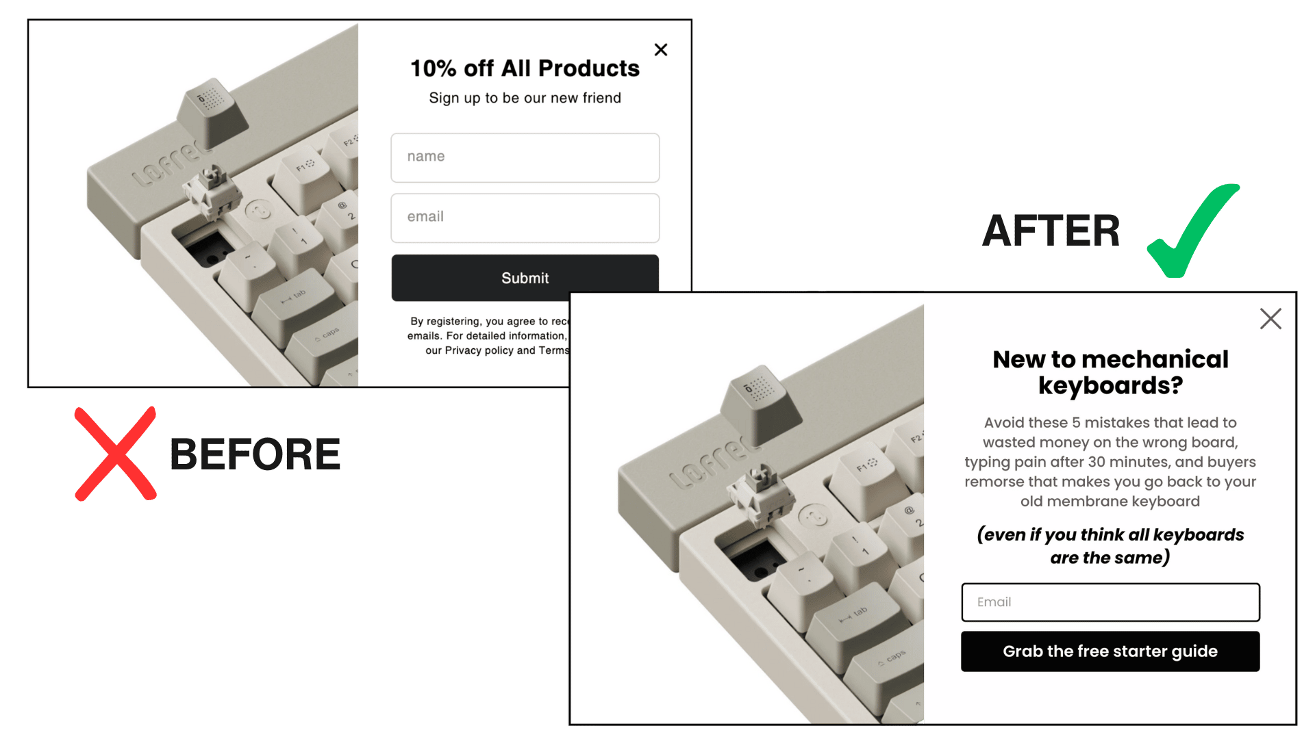 Before and after popup comparison: discount-focused "10% off All Products" vs value-focused "New to mechanical keyboards?" with guide offer