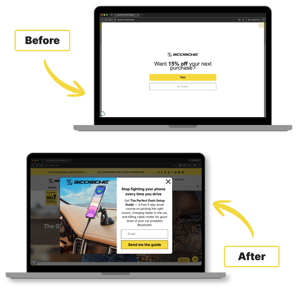 Before and after: Scosche's original full-screen popup asking "Want 15% off your next purchase?" above a redesigned modal popup offering a free 5-day dash setup email course.