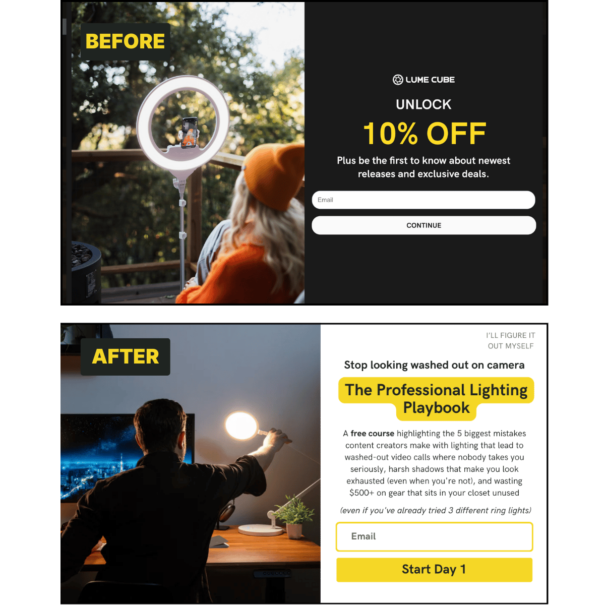 Before: Lume Cube 10% off popup with CONTINUE button. After: Professional Lighting Playbook course popup with Start Day 1 button
