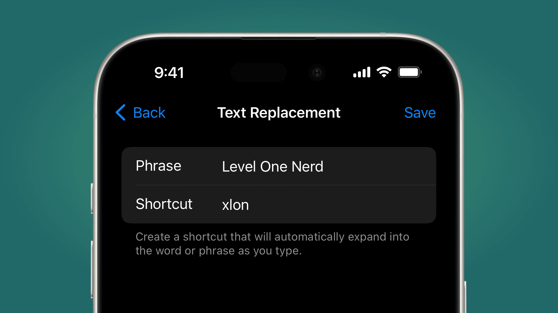 green gradient background with the top half of an iPhone showing an example text replacement