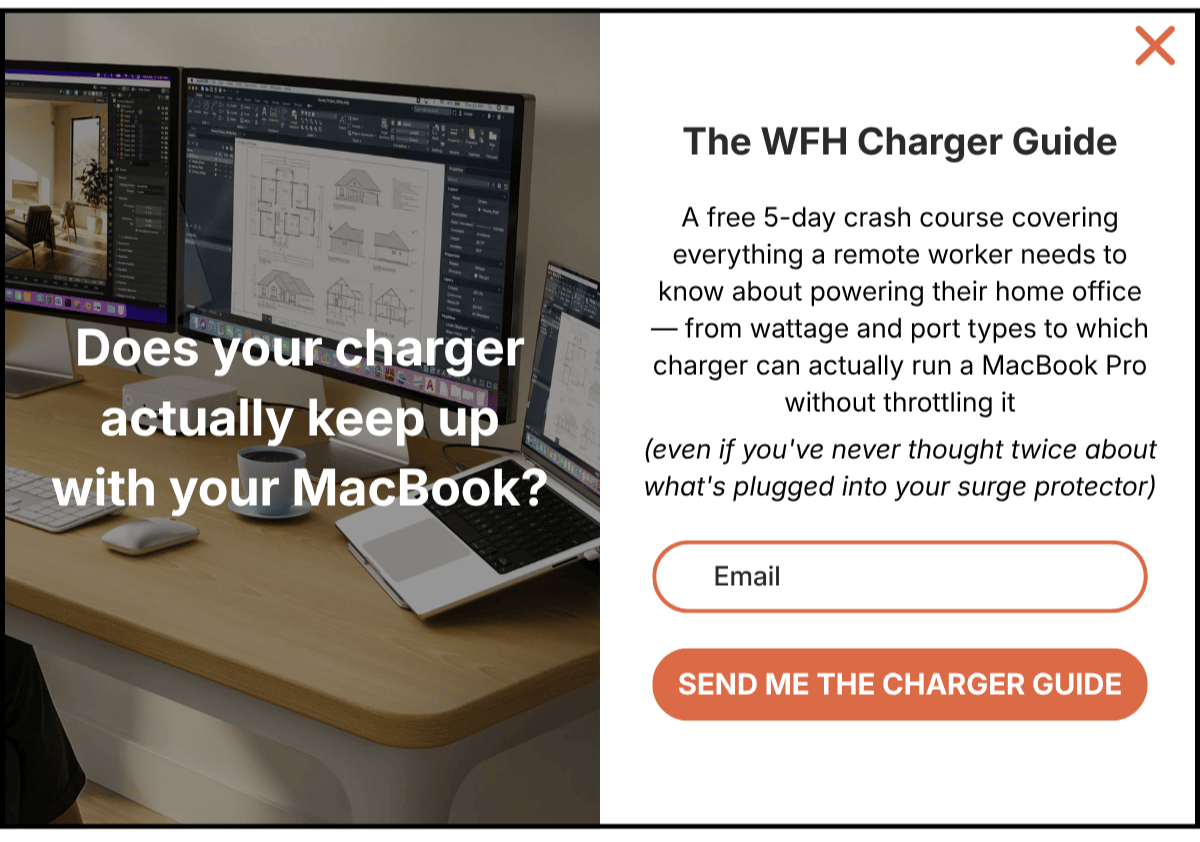 Fixed Satechi popup with headline "Does your charger actually keep up with your MacBook?" and CTA "Send Me The Charger Guide"