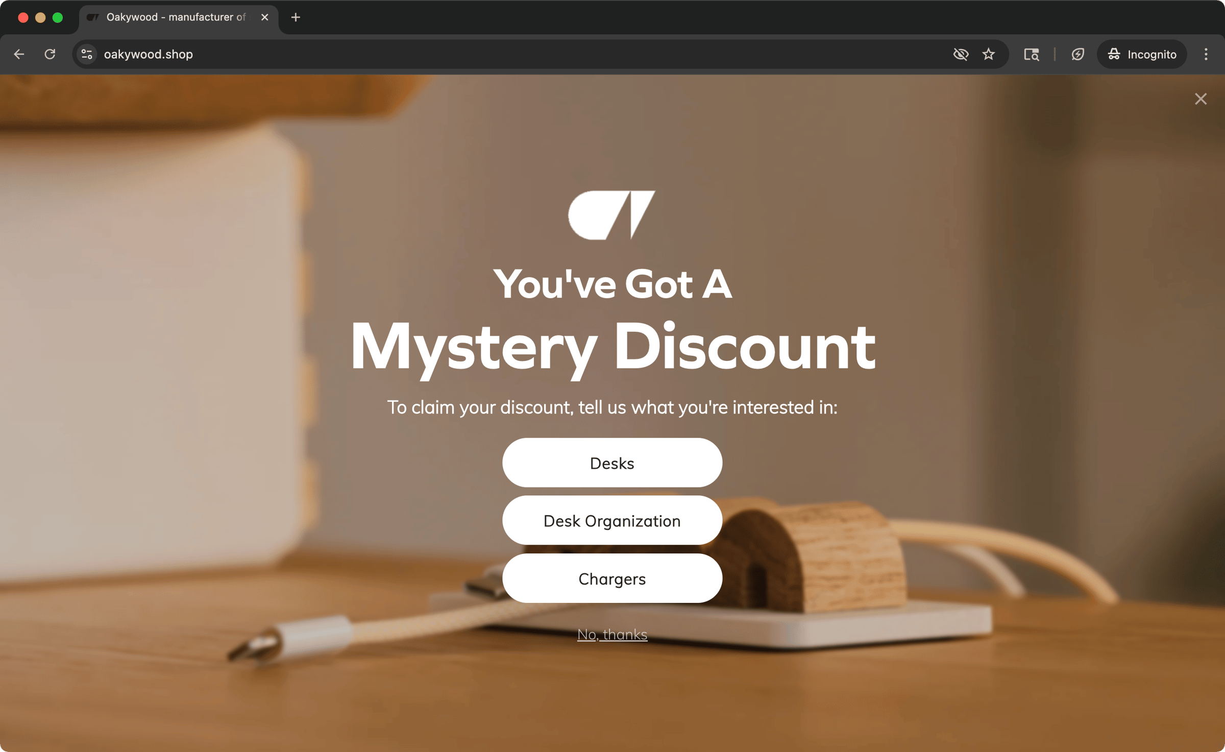 Oakywood popup: You've Got A Mystery Discount with category buttons Desks, Desk Organization, Chargers