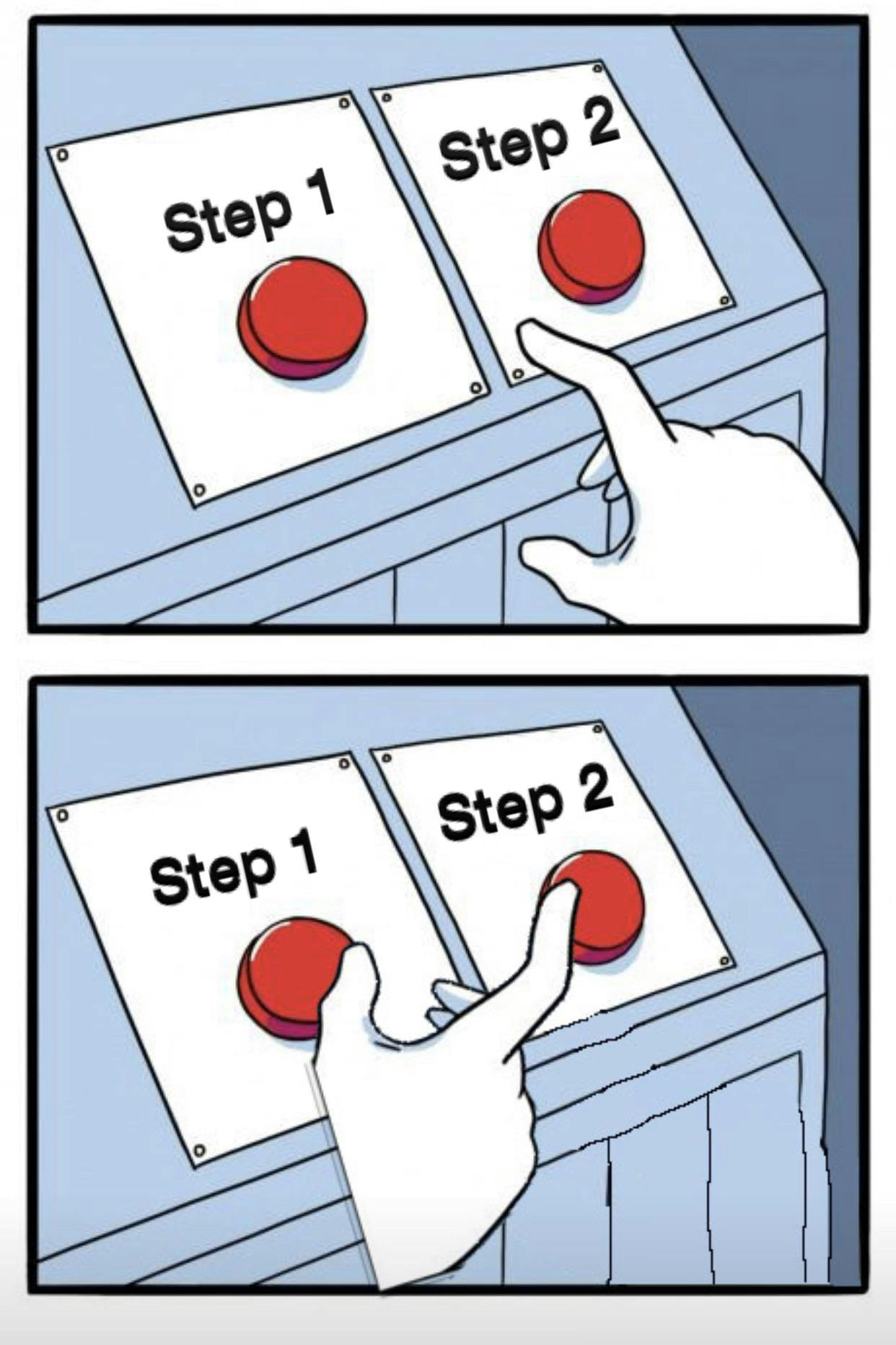 Step 1 or Step 2