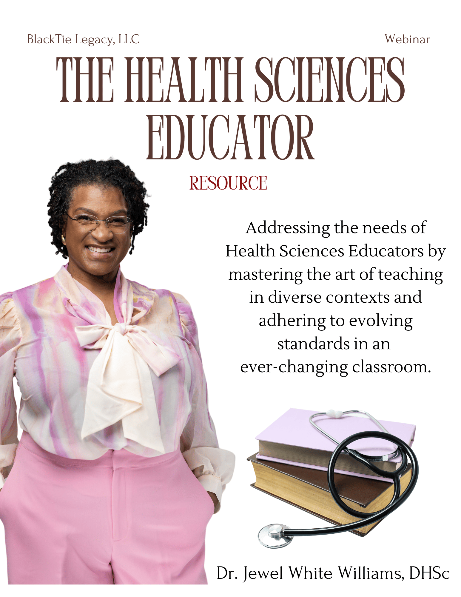 The Health Sciences Educator Webinar!