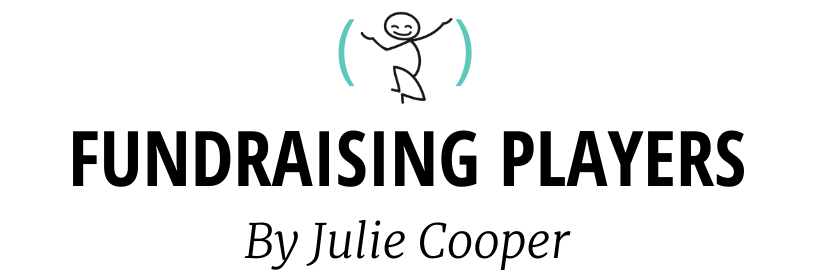Fundraising Players Newsletter by Julie Cooper