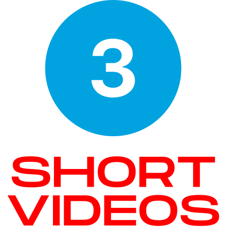 3 Short Videos