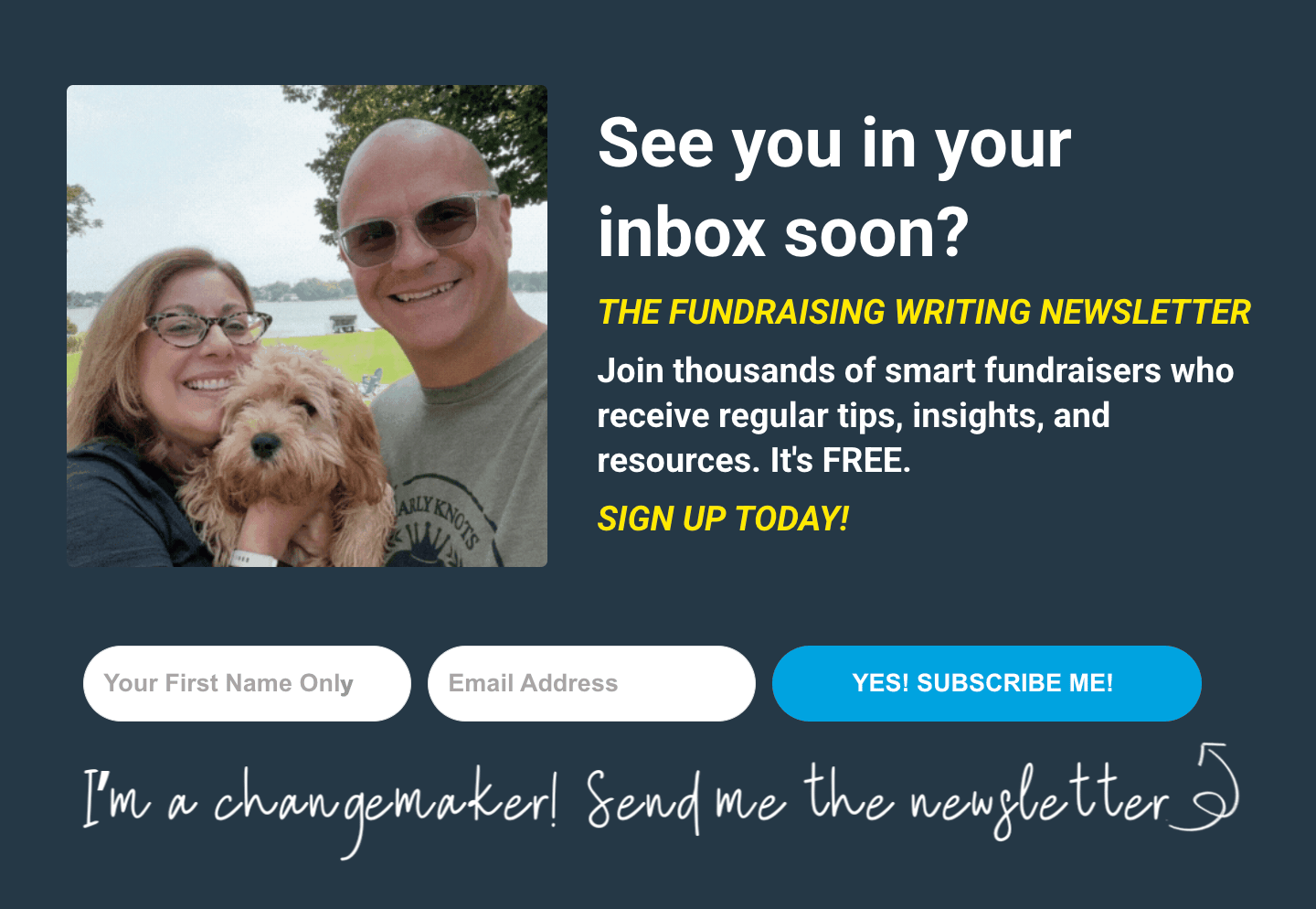 A screenshot of Brett and Julie's newsletter sign-up form. The handwriting font at the bottom reads: "I'm a changemaker! Send me the newsletter"