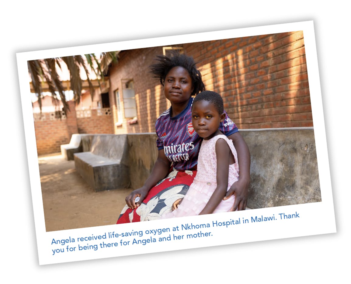 picture of Angela and her mother sitting on a bench with the caption: “Angela received life-saving oxygen at Nkhoma Hospital in Malawi. Thank you for being there for Angela and her mother."