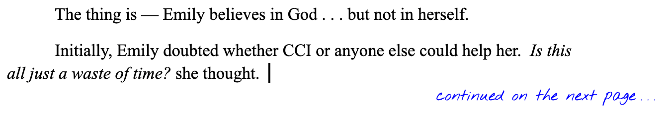 Screenshot: "The thing is — Emily believes in God . . . but not in herself. Initially, Emily doubted whether CCI or anyone else could help her.  Is this all just a waste of time? she thought.  "