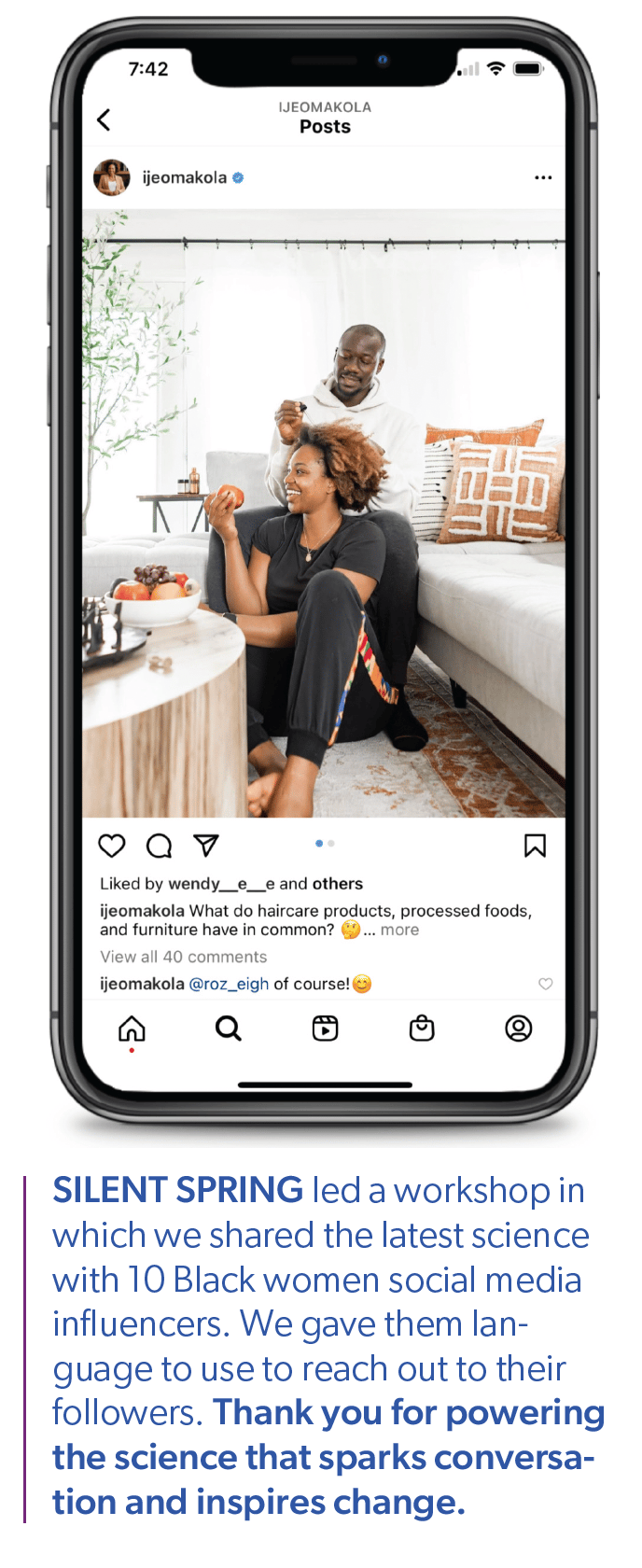 An instagram post showing a picture of a young woman and young man relaxing on a couch with a bowl of fruit on a coffee table. The caption reads: Silent Spring led a workshop in which we shared the latest science with 10 Black women social media influencers. We gave them language to use to rach out to their followers. Thank you for powering the science that sparks conversation and inspires change.