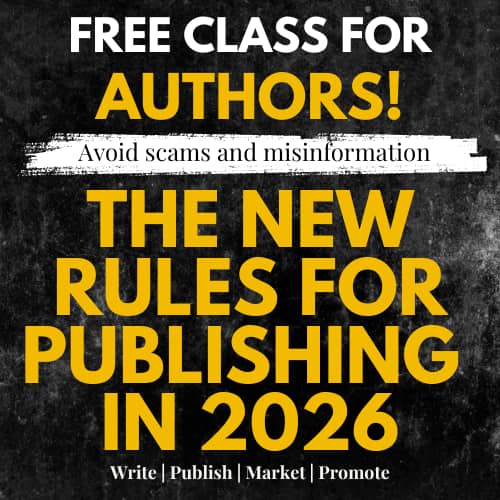 My annual class on new publishing paths, new scams, and new ways to reach readers.