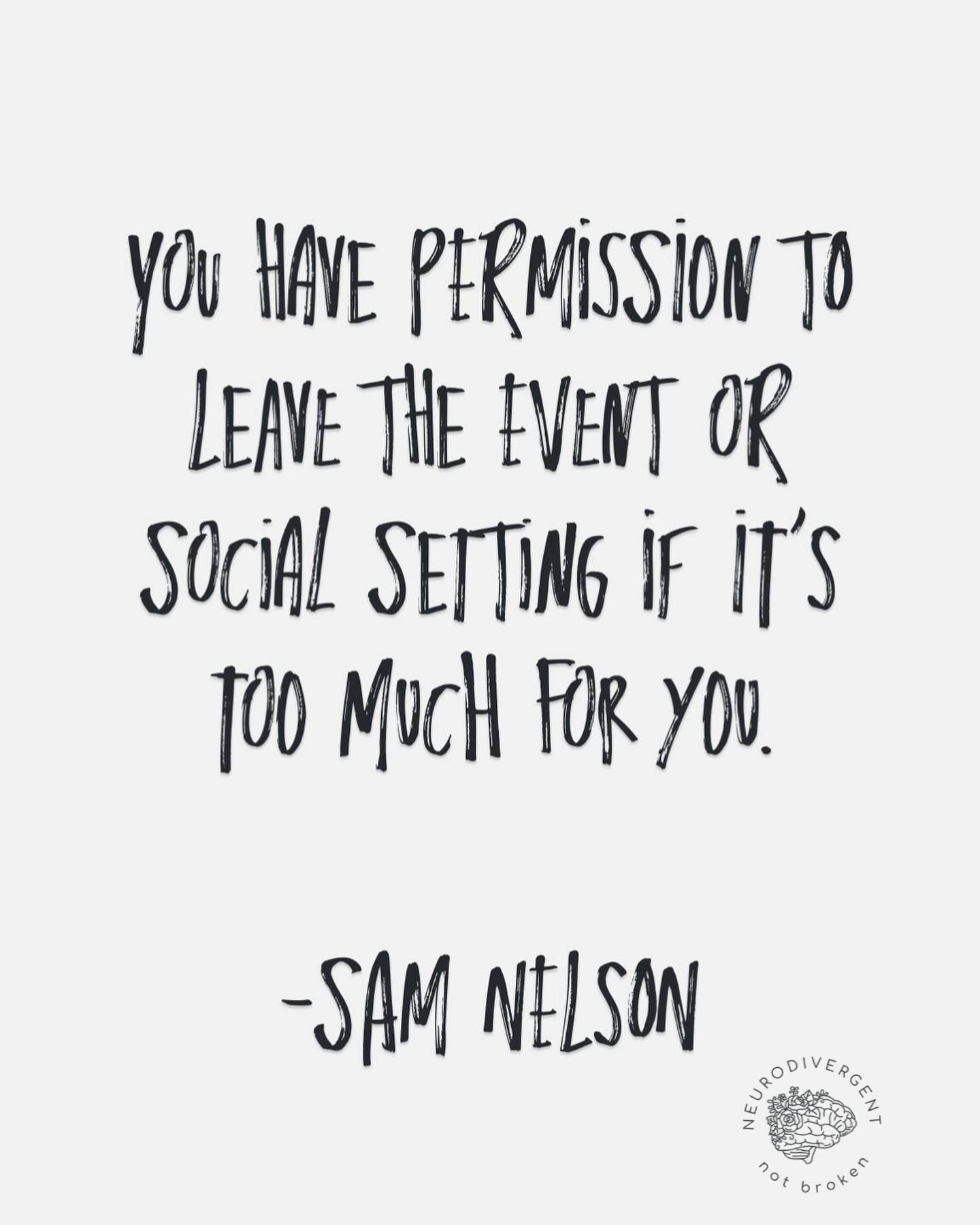 Permission slip 🗒️

You have permission to leave the event or social setting if it’s too much for you. - Sam Nelson
#permissionslip #sensory #sensoryprocessingdisorder #overstimulated #advocate #advocacy #selfadvocate #neurodivergence #neurodivergentnotbroken #adhd #autism #autistic #sensoryoverload