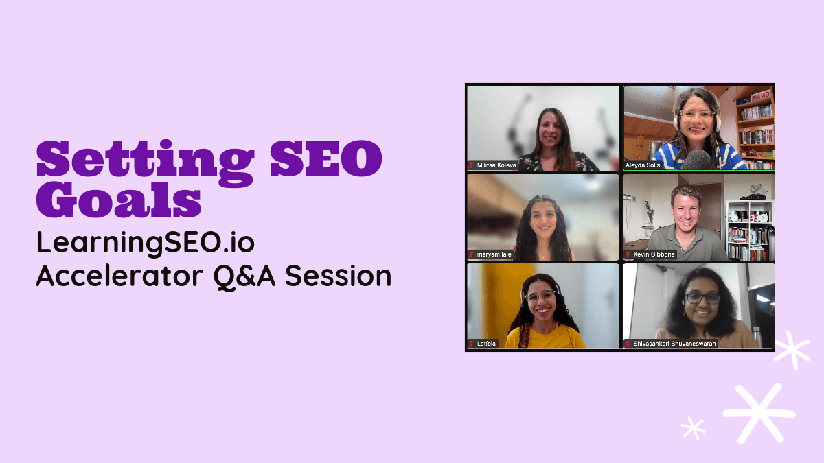 Setting SEO Goals - Learning SEO Accelerator