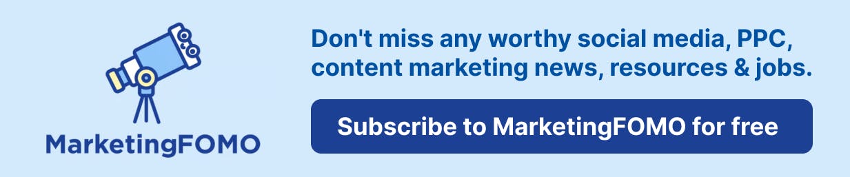 Subscribe to MarketingFOMO For Free