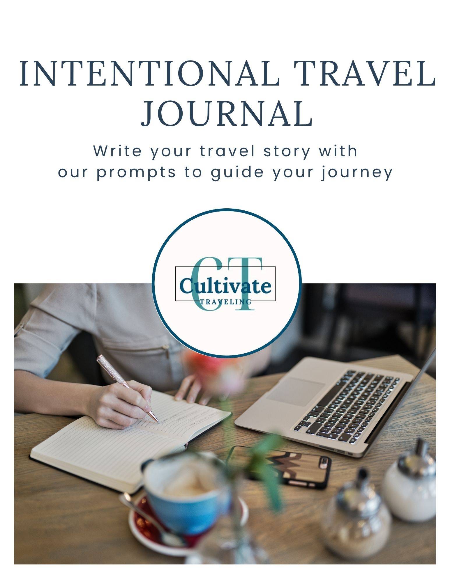 100 Travel Journal Prompts by Cultivate Traveling