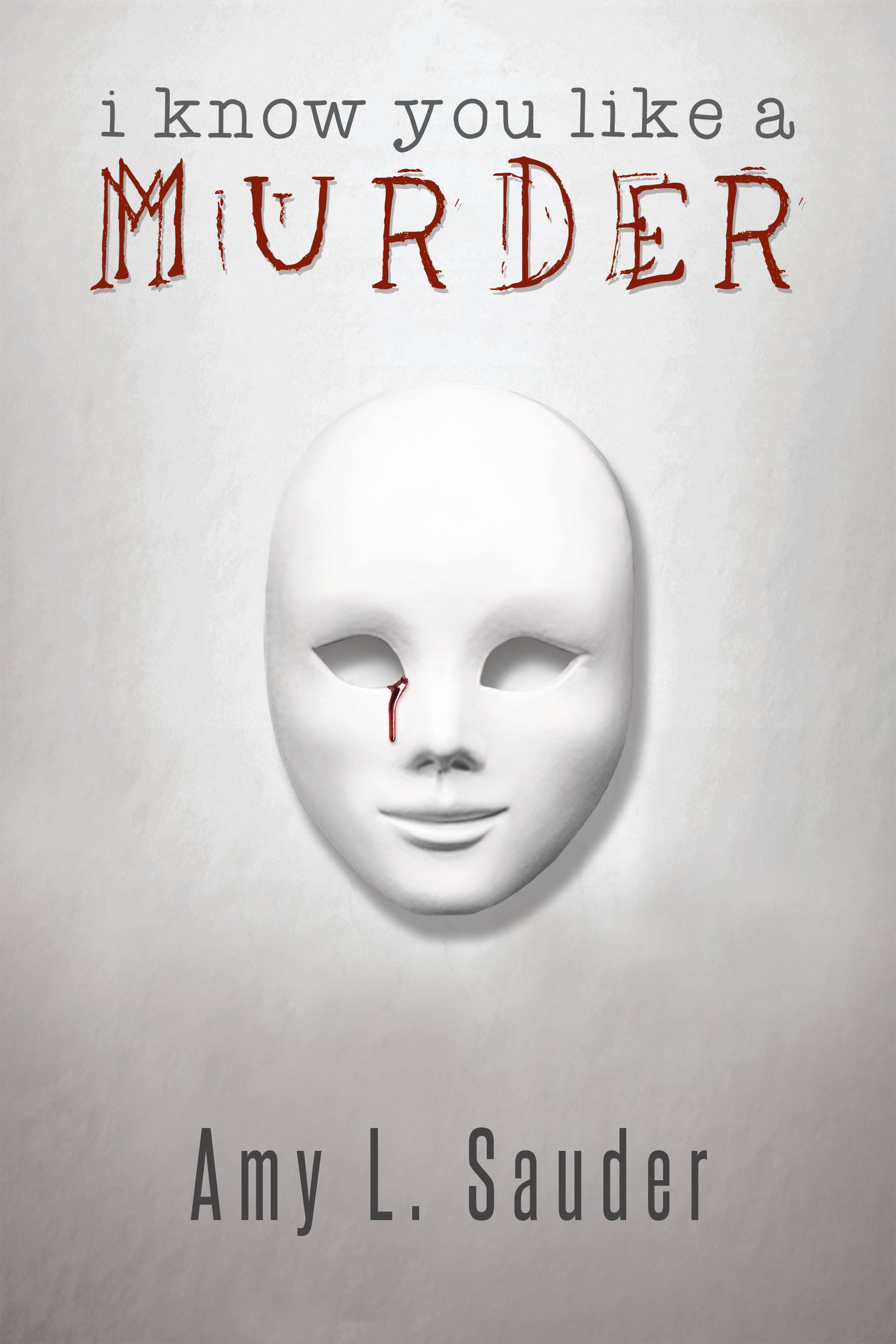 I Know You Like a Murder ebook