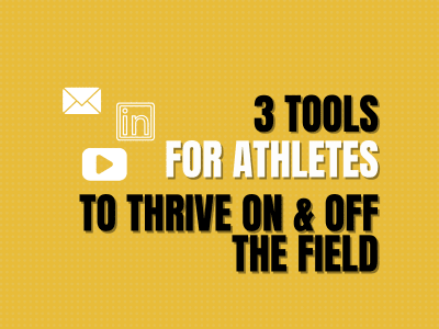 3 icons showing newsletter, linkedin, youtube and text that says 3 tools for athletes to thrive on & off the field. 