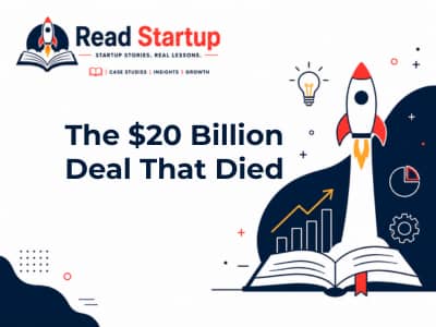 The $20 Billion Deal That Died