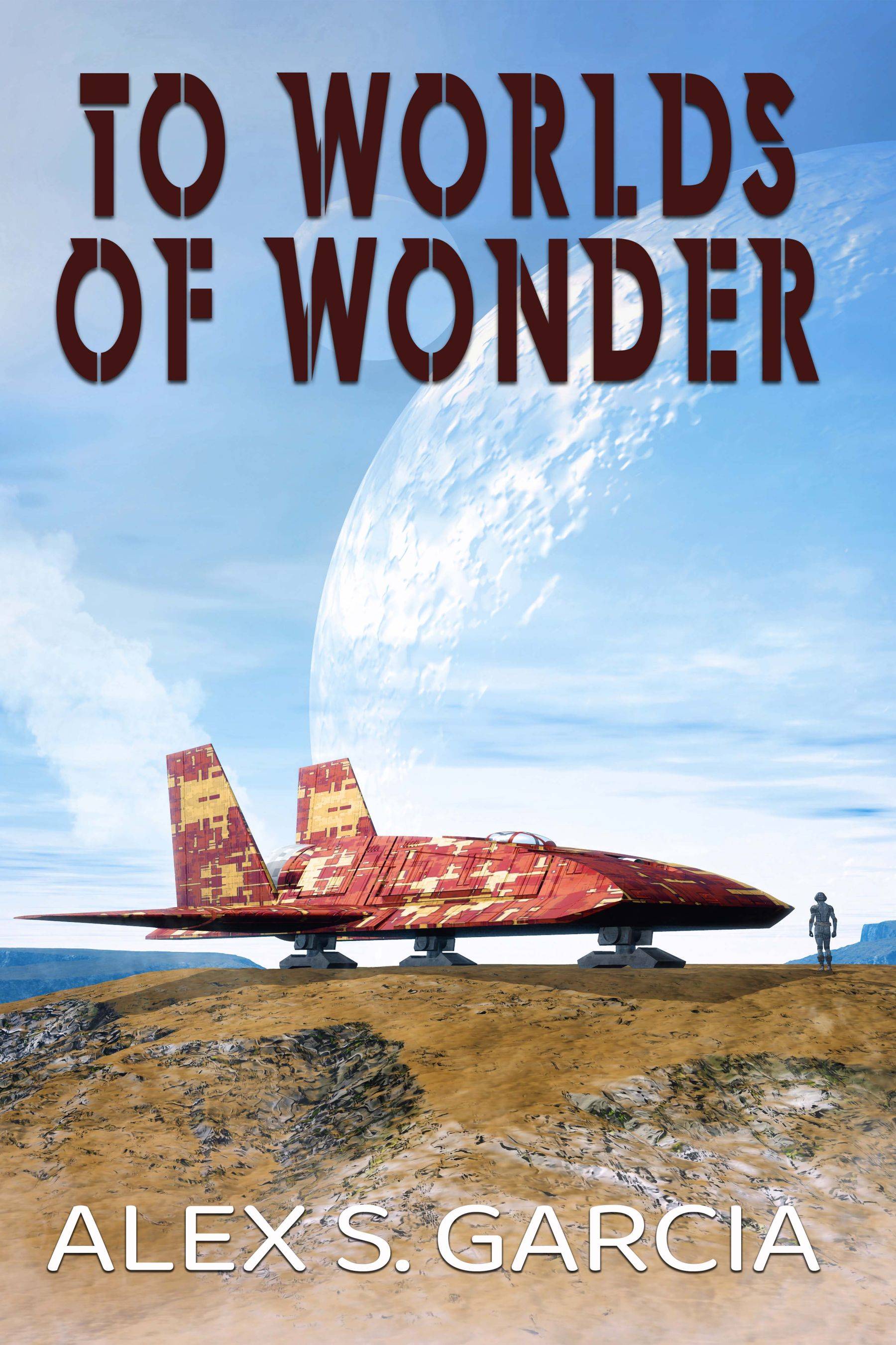 Book cover for "To Worlds of Wonder."