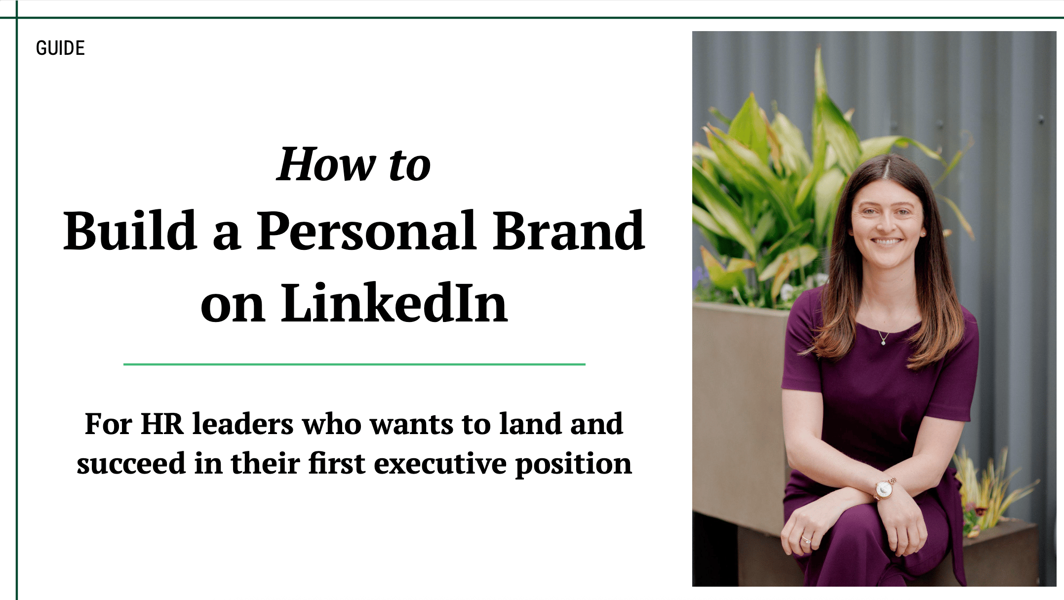 How to Build a Personal Brand on LinkedIn as an HR Leader