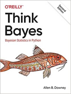 Think Bayes (2nd Ed)