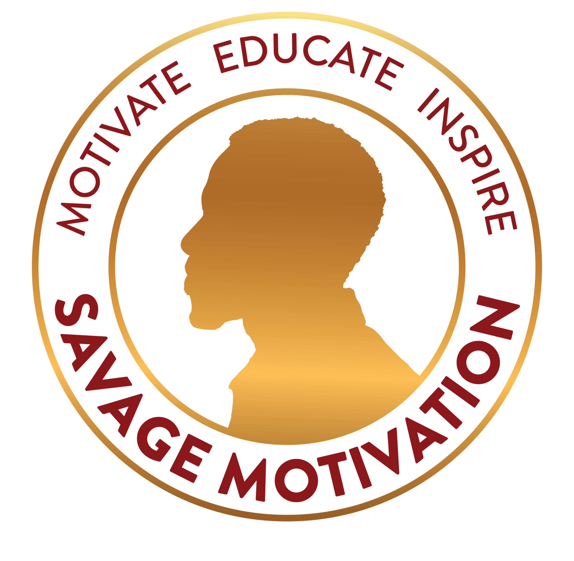A circular logo with a silhouette of a person's side profile in the center, colored in gradient gold. Surrounding the silhouette, the words "MOTIVATE EDUCATE INSPIRE" are written in red at the top, and "SAVAGE MOTIVATION" is written in bold red at the bottom. The background is black, and the outline of the circle is gold.
