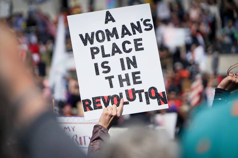 A woman's place is in the revolution.