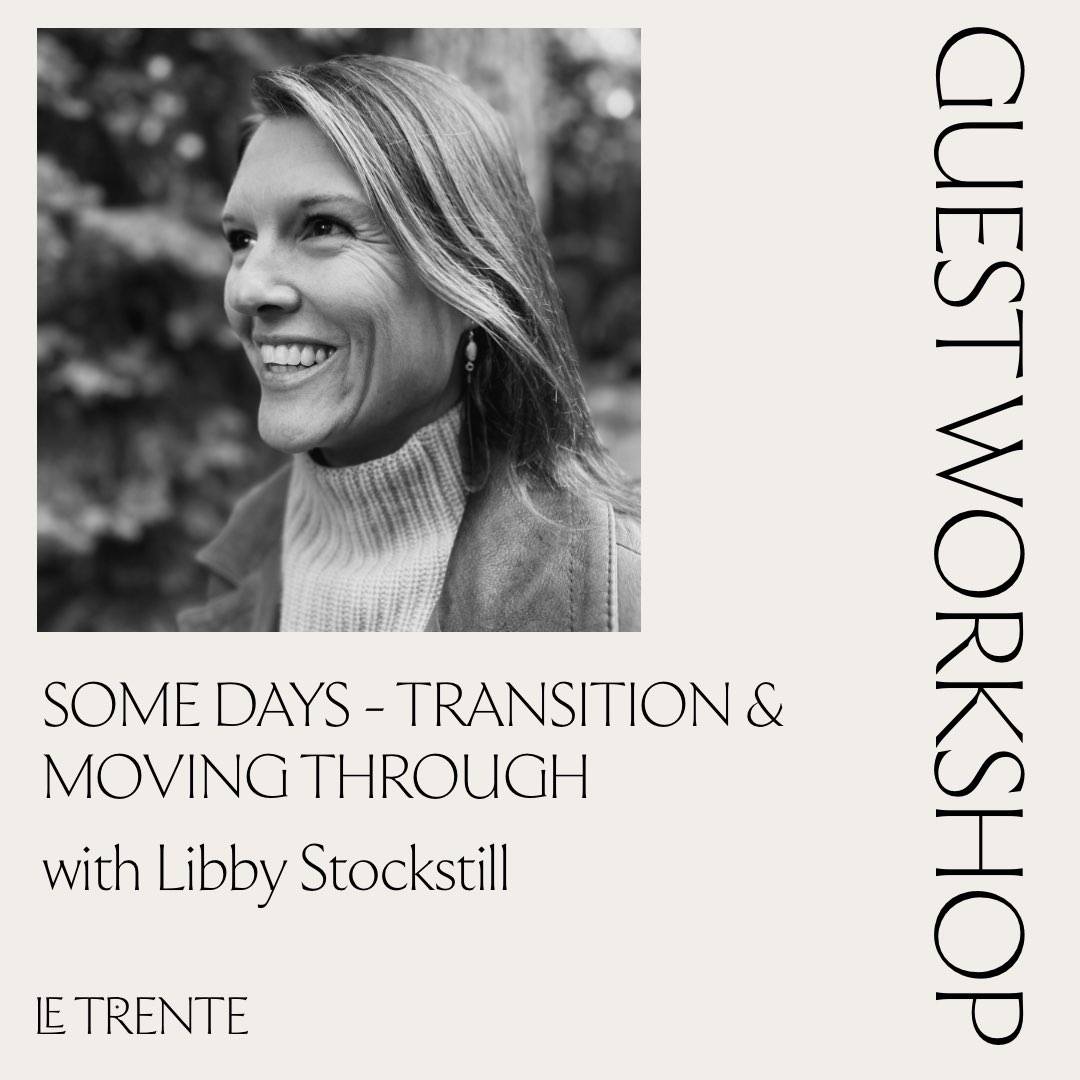 An invitation to three workshops with Libby Stockstill, founder of Some Days