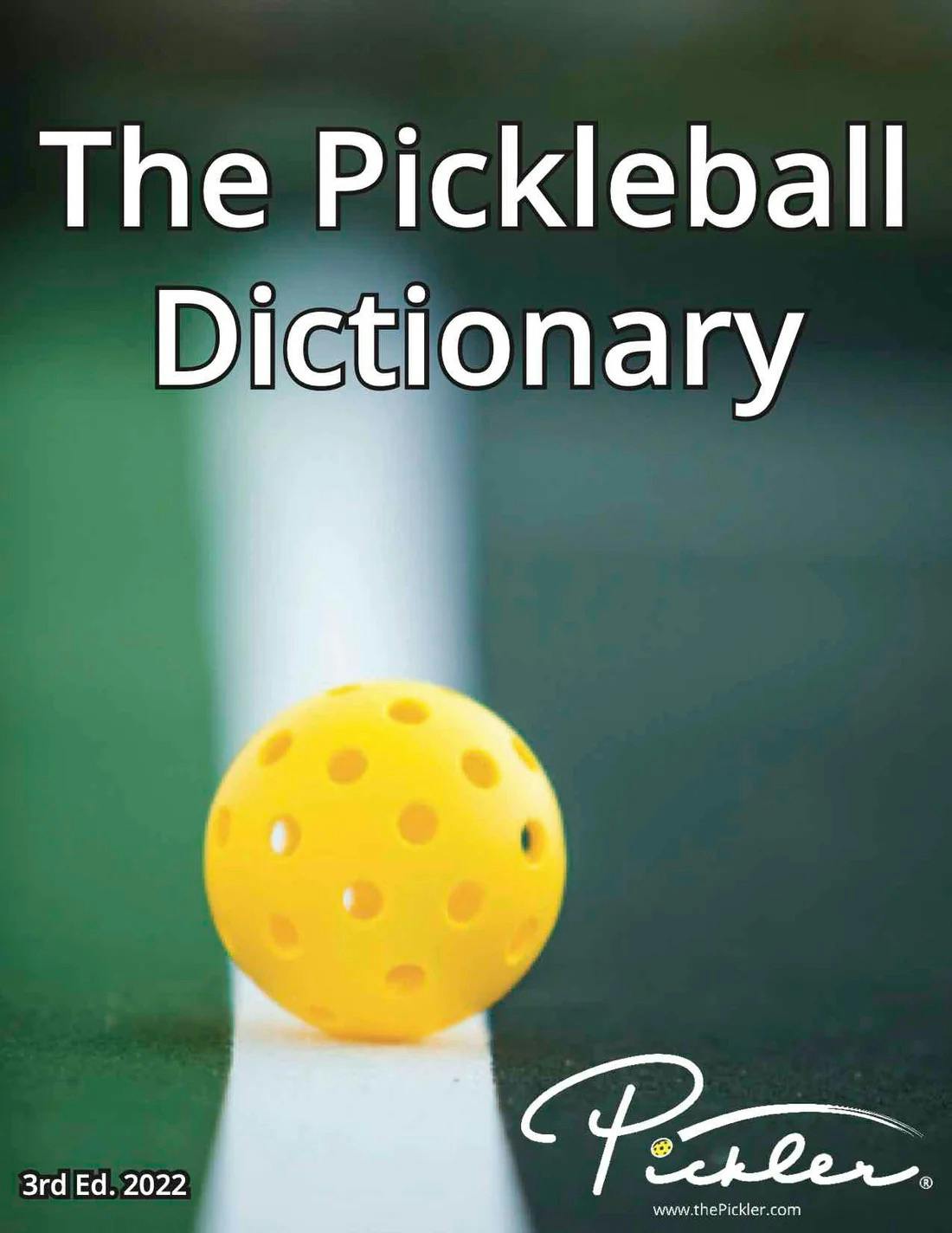 WHAT TO ADD TO THE PICKLEBALL DICTIONARY?