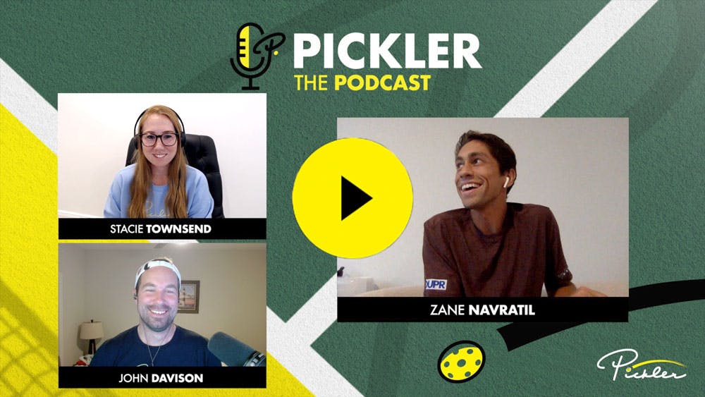 Pickler The Podcast - Episode #24 - Zane Navratil Shares His Thoughts on Pro Pickleball