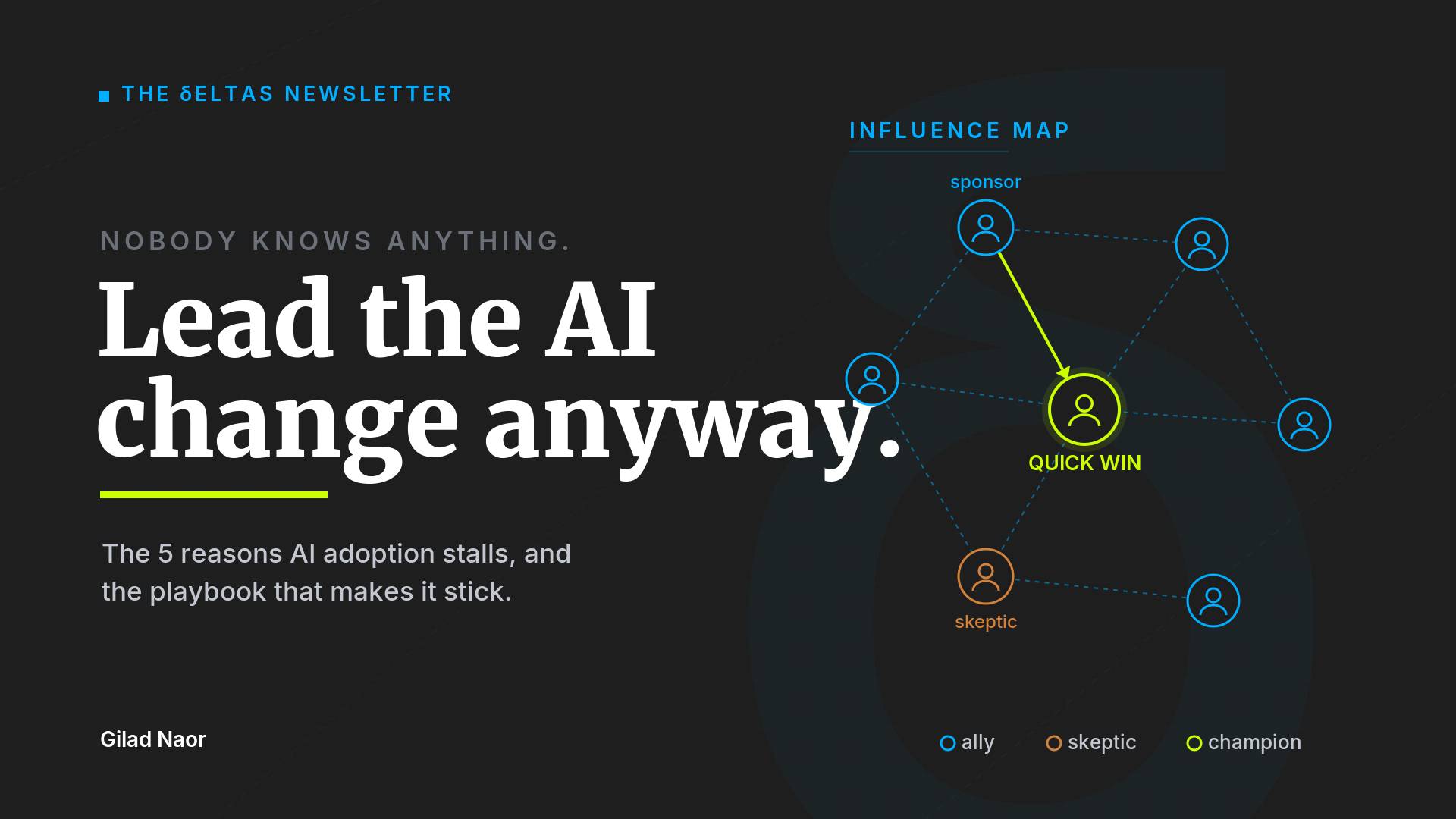 Lead the AI Change Anyway