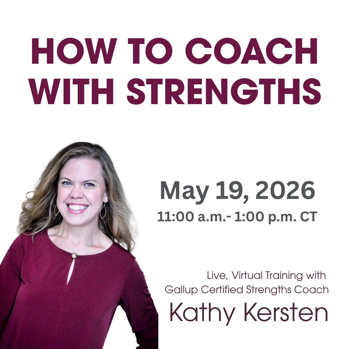 How to Coach Using Strengths