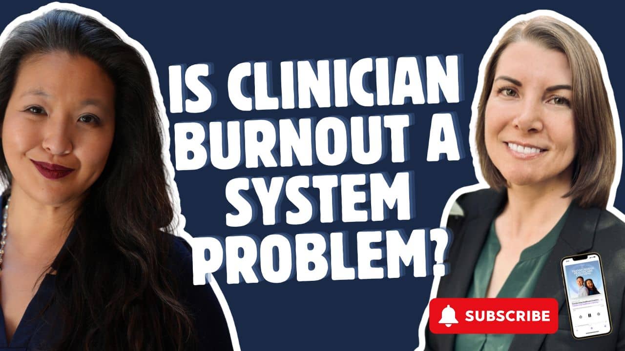 Dr. Trisha Vinatieri on burnout as a system problem and building a culture of wellbeing in healthcare