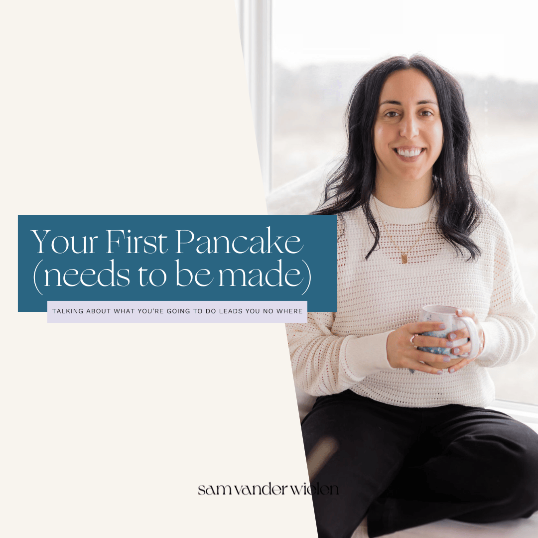 your first pancake needs to be made