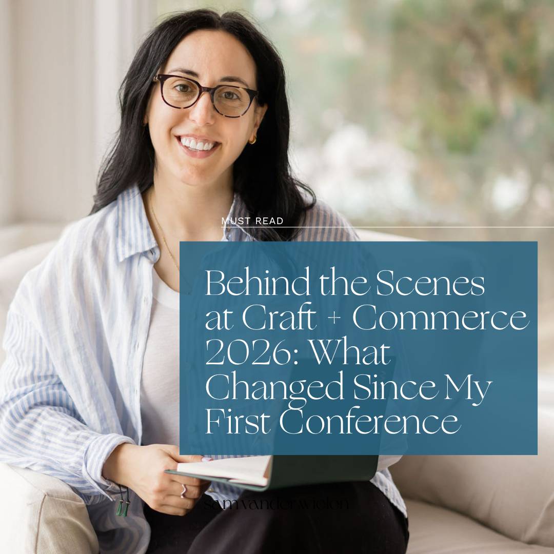 Sam Vander Wielen sitting indoors, smiling and writing in a notebook. Text overlay reading “Behind the Scenes at Craft + Commerce 2026 What Changed Since My First Conference"