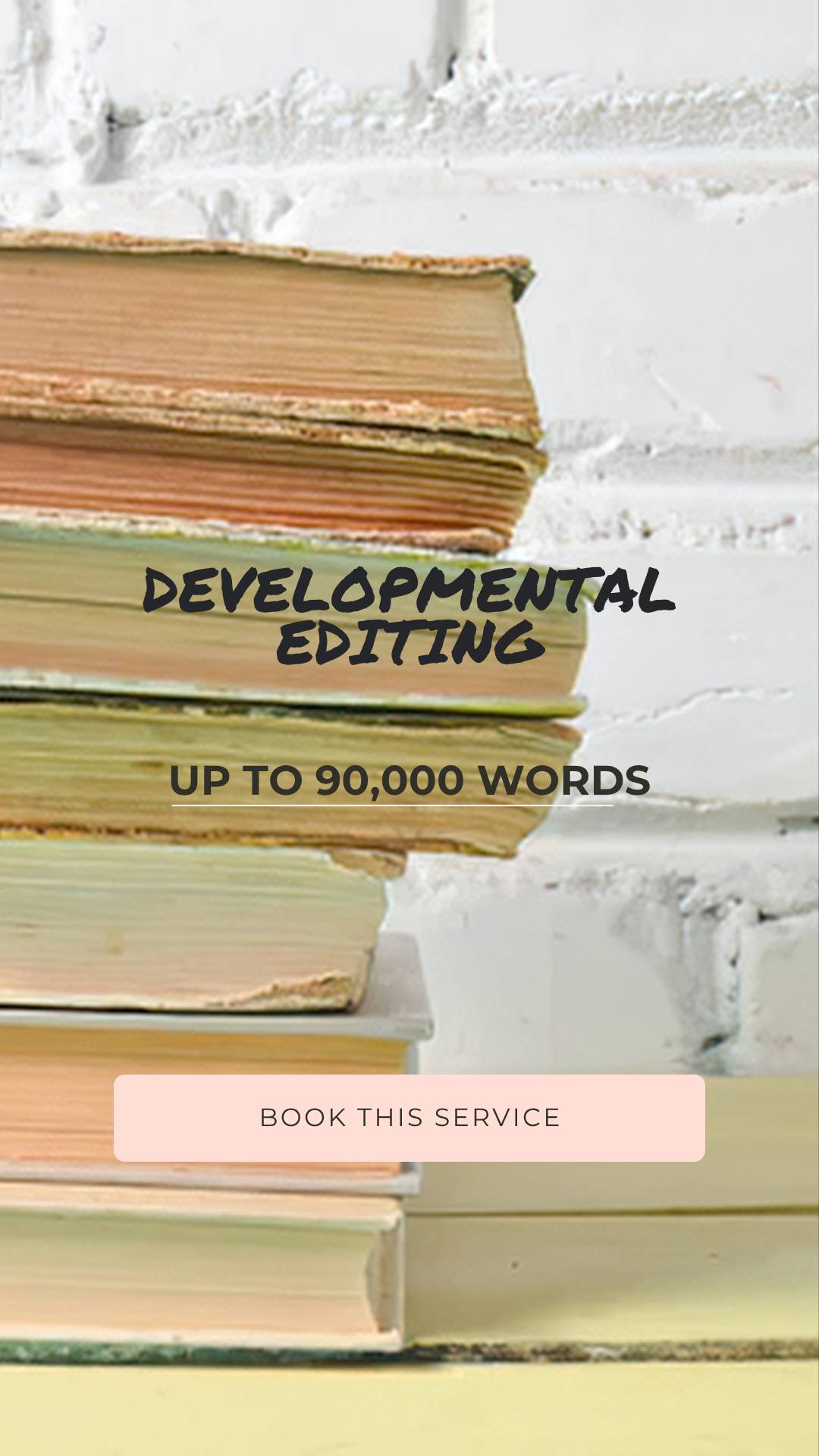 Developmental Editing - Up To 90,000 Words