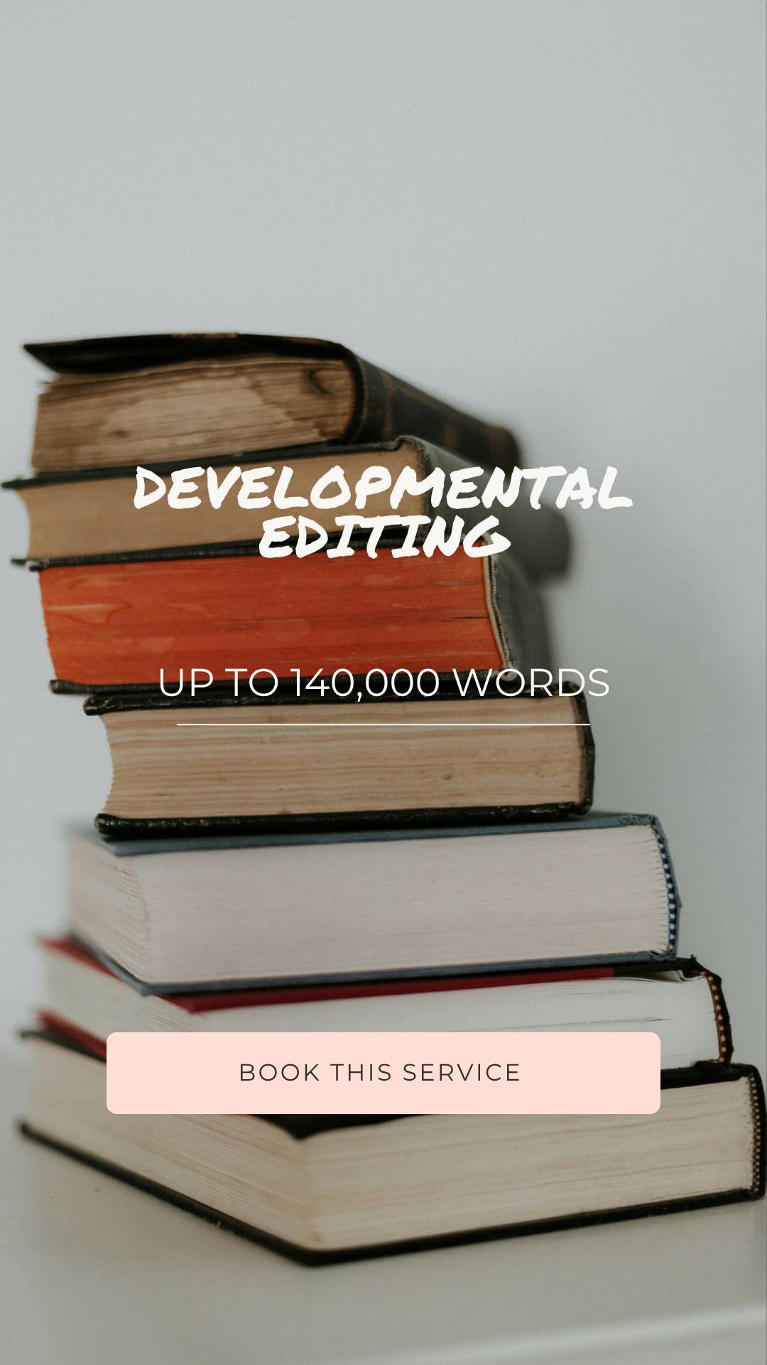 Developmental Editing Up To 140,000 Words