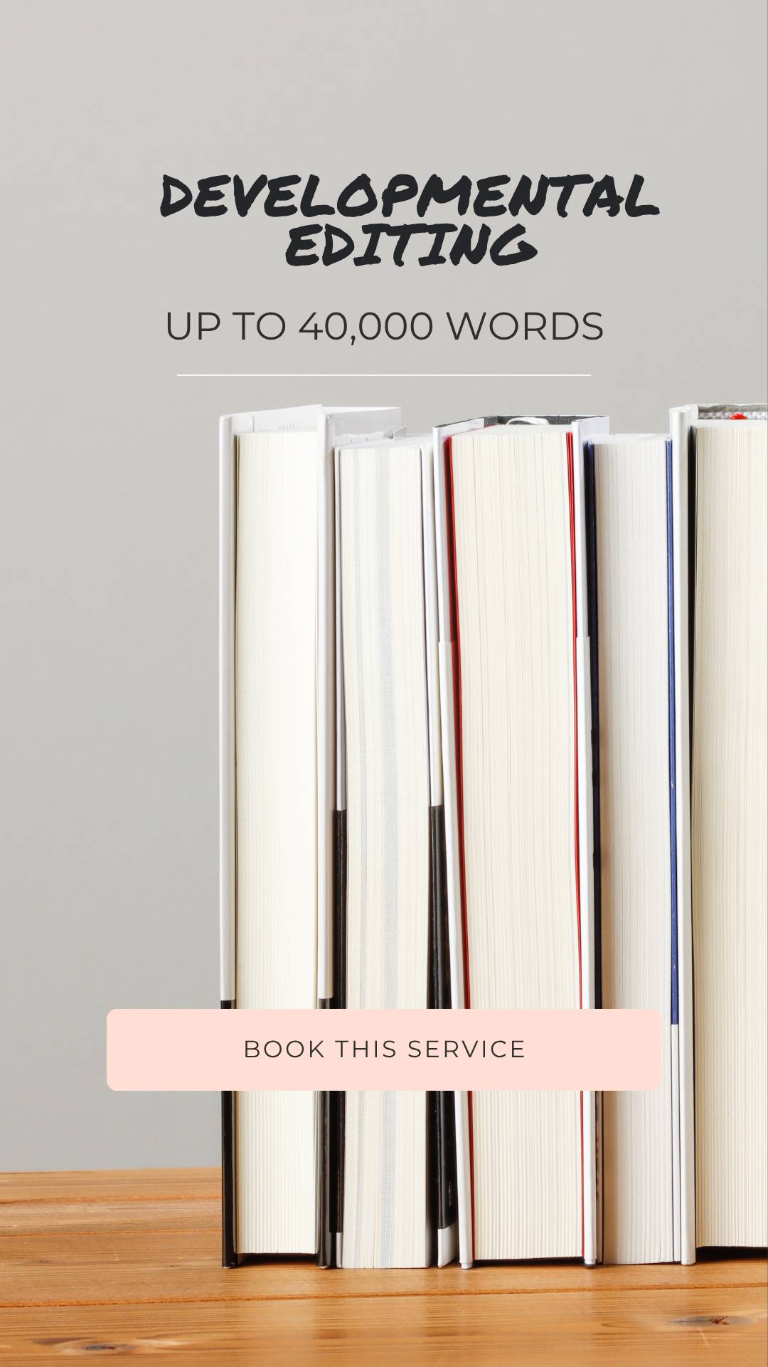Developmental Editing - Up To 40,000 Words