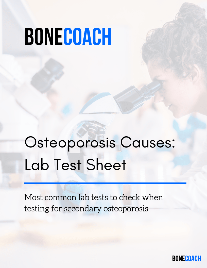 Download The Free Osteoporosis Causes Lab Test Sheet From