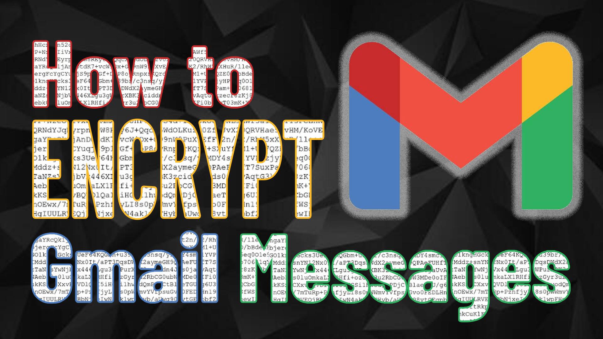 How to Encrypt Gmail with PGP