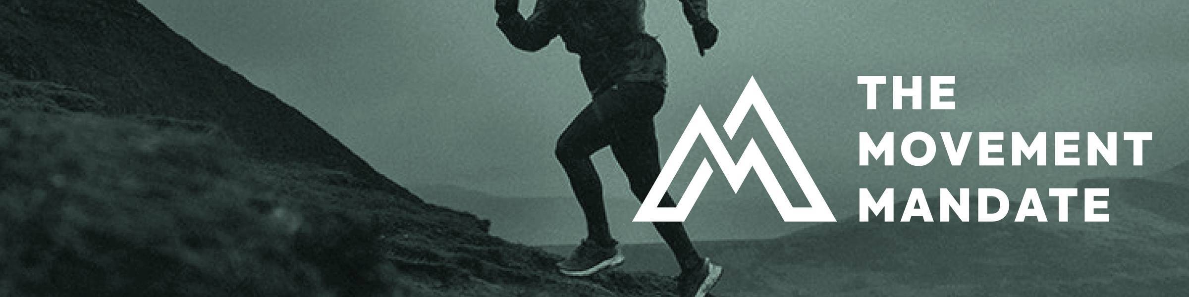 A person running on a rocky terrain during an overcast day, surrounded by hills, with the text 'THE MOVEMENT MANDATE' displayed prominently.