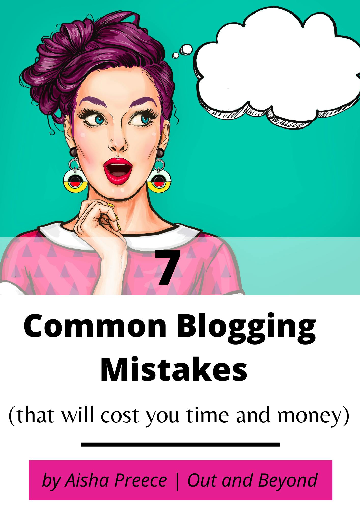 7-common-blogging-mistakes-that-will-cost-you-time-and-money