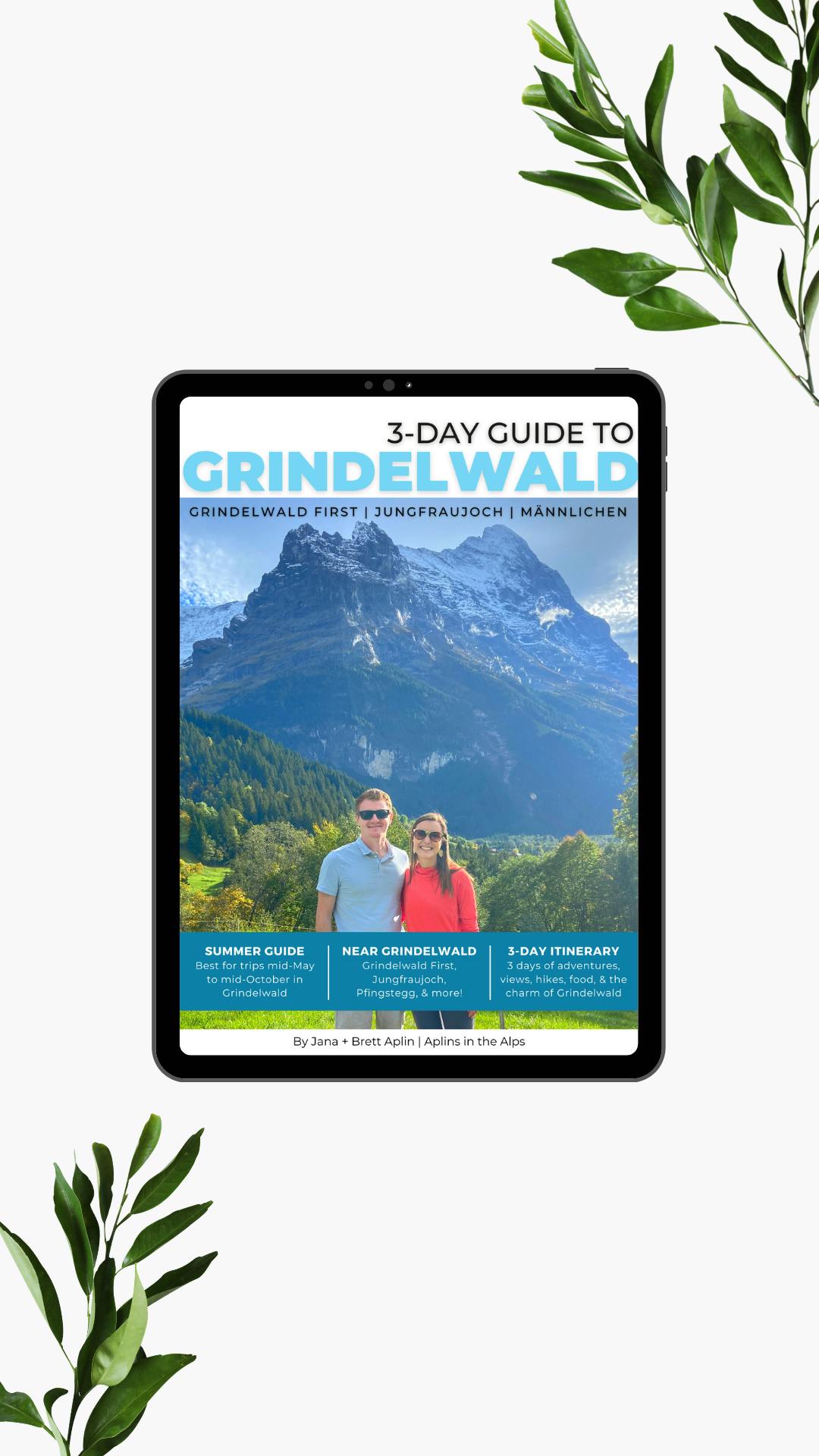 3-Day Guide to Grindelwald, Switzerland