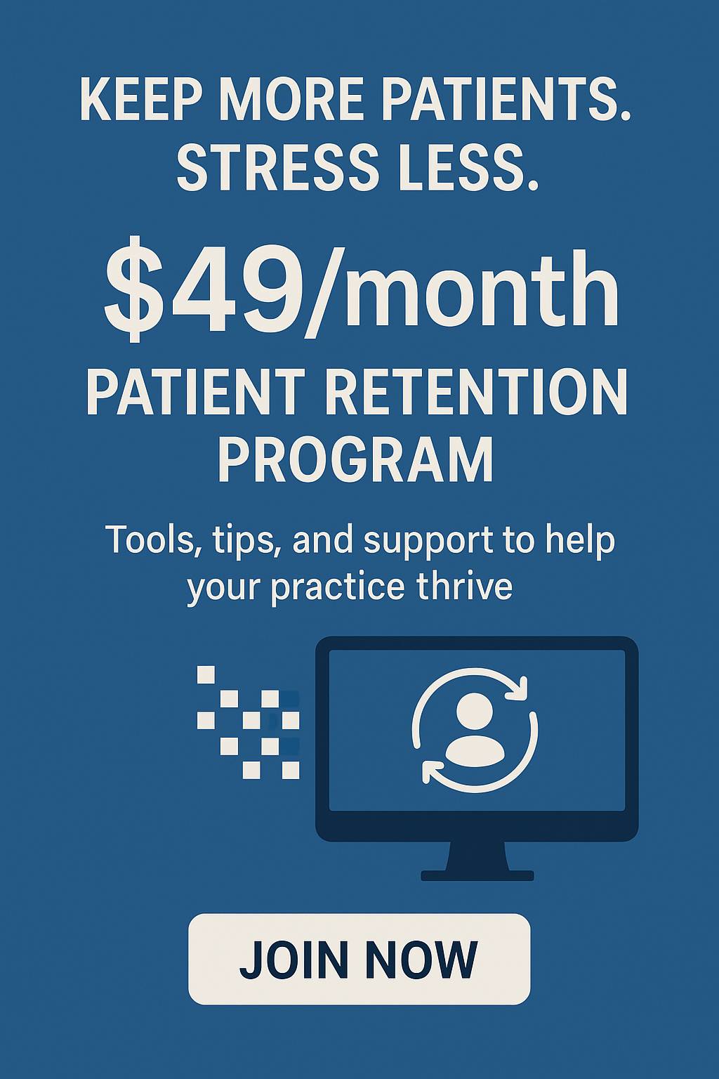 Done For You Patient Retention Program