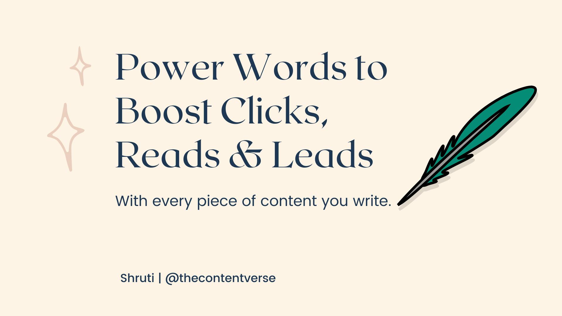 180-power-words-to-help-you-boost-clicks-reads-leads