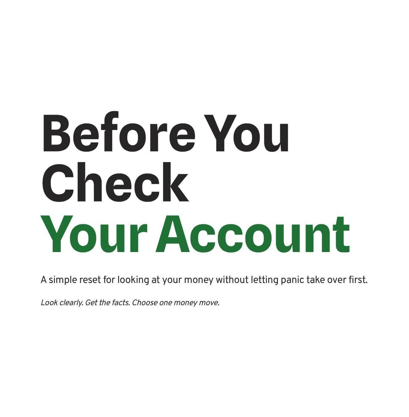 Before You Check Your Account