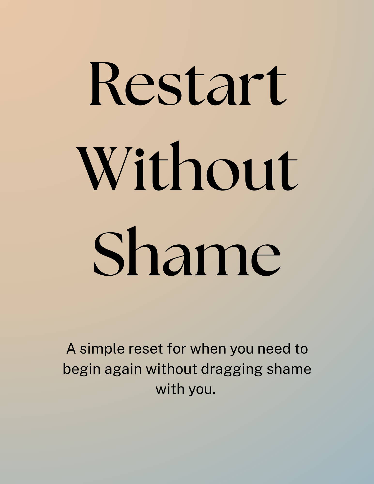 Restart Without Shame