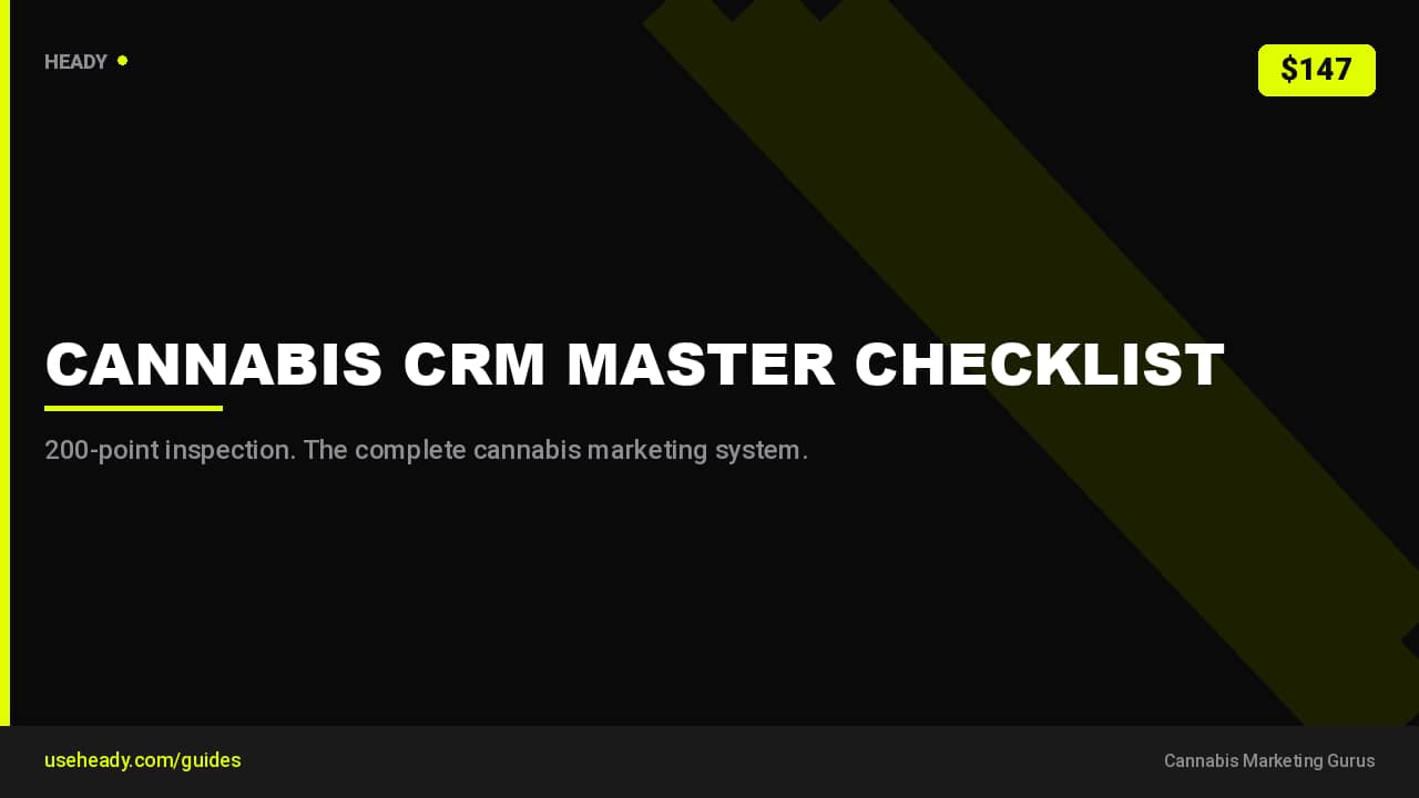 Cannabis CRM Checklist + 200-point inspection