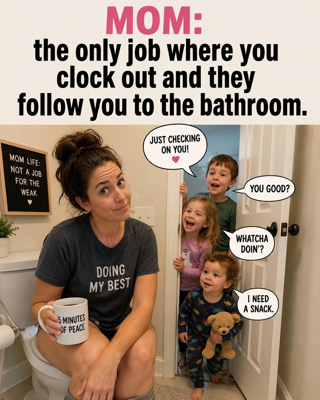 mommy meme bathroom