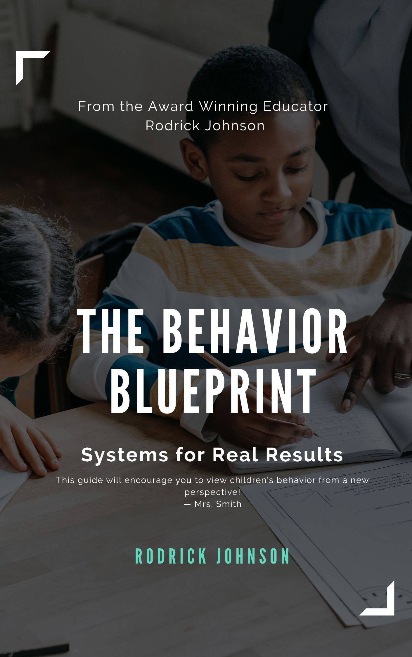 THE BEHAVIOR BLUEPRINT Systems for Real Results